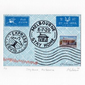 A letter envelope with a stamp that says Stay Home Melbourne.