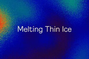 Melting Thin Ice