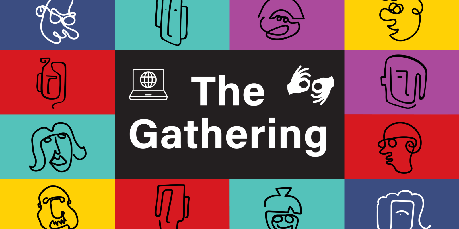 coloured boxes are filled with line drawings of people. in the cedntre there is an online event and auslan sybols. below it says The Gathering.