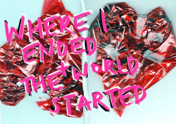Where I ended the world started in pink text over a photo of two red hearts made from scrunched paper.
